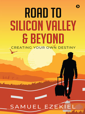 cover image of Road To Silicon Valley & Beyond